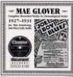 Glover Mae-Complete Recorded Works 1927-1931