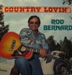 Rod Bernard- Country Lovin'   (VINYL)