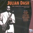 Dash Julian- Complete Recordings 1950-1953 (out of print)