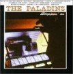 Paladins- Slippin In