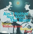 Witherspoon Jimmy/Robben Ford-(USED-eb) Aint Nothin New About th