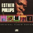 Phillips Esther-(5CDS) Original Album Series