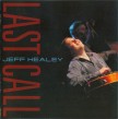 Healey Jeff- Last Call