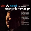 Oscar Brown Jr- Sin & Soul