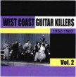 West Coast Guitar Killers- VOL 2- Savage Post War Guitar Blues