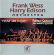 Wess Frank/Harry Edison Orch.-(Used) Dear Mr Basie