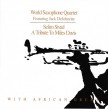 World Saxophone Quartet-(USED) Tribute to Miles Davis