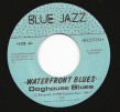 Waterfront Blues Band-(45RPM) Doghouse Blues/ Mean Ole World