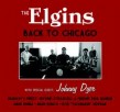 Elgins w/ Johnny Dyer- Back To Chicago
