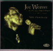 Weaver Joe- Baby I Love You So