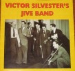 Victor Silvesters Jive BAnd- 1943-1945