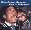 Duncan Little Arthur-Live In Chicago