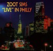 Sims Zoot-(USED) Live in Philly