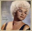 James Etta- Love Songs ( Chess)