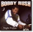 Rush Bobby- Night Fishin'