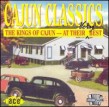 Cajun Classics - The Kings of Cajun at Their Best