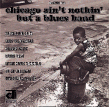 Chicago Aint Nothin But... Blues From ATOMIC H Label