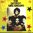 Detroit Girl Groups- Early Detroit Sounds