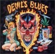 Devil's Blues- 18 Devilish Blues Delights