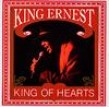 King Ernest- King Of Hearts