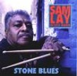 Lay Sam Blues Band- Stone Blues