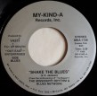 The Mississippi Rhythm & Blues Network- Shake The Blues/ Crazy B