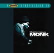 Monk Thelonious- A PROPER Introduction to