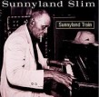 Sunnyland Slim-Sunnyland Train