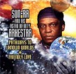 Sun Ra Arkestra- Pathways to Unknown Lands + Friendly Love