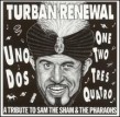 Turban Renewal: A Tribute to Sam the Sham