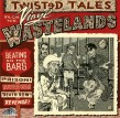 Twisted Tales From Vinyl Wasteland- Beating On The Bars