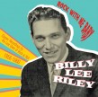 Riley Billy Lee- Rock With Me Baby