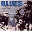 Blues With A Feeling- Part 2 (Vanguard label)