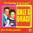 Dale & Grace- Im Leaving It All Up To You