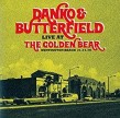 Danko/ Butterfield Band-(2CDS) Live At The GOLDEN BEAR 78'