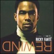 Fante Ricky- Rewind