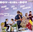 King Freddie- Lulu Reed- Sonny Thompson- BOY GIRL BOY