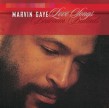 Gaye Marvin-Love Songs:  Bedroom Ballads