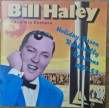 Haley Bill & His Comets- Essex/Holiday Rockabilly 1951-53