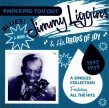 Liggins Jimmy & His Drops Of Joy- Singles Collection 1947-59
