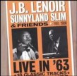 Lenoir JB- Sunnyland Slim- Live in 63' - PREVIOUSLY UNISSUED