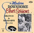 MODERN Downhome Blues- Arkansas & Mississippi Vol 1