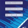 Petrucciani Michel- Promenade With Duke