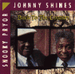 Pryor Snooky & Johnny Shines-Back To The Country