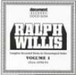 Willis Ralph-(USED) Complete Recorded Works Vol.1