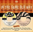Ridgley Tommy/ Bobby Mitchell- In the Same Old Way