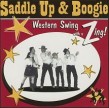 Saddle Up & Boogie- Western Swing With A Zing