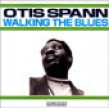 Spann Otis-(USED) Walking The Blues