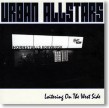 Urban All Stars- Loitering On the West Side