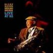 Waters Benny- Birdland Birthday Live At 95